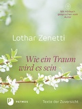Cover: Wie ein Traum wird es sein - Patmos