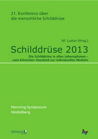 Abbildung von: Schilddrüse 2013. Henning-Symposium - Lehmanns Media