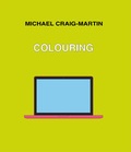 Cover: Michael Craig-Martin. COLOURING - K&ouml;nig, Walther