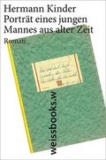 Cover: Portr&auml;t eines jungen Mannes aus alter Zeit - weissbooks