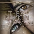Cover: These Broken Stars. Lilac und Tarver - Silberfisch