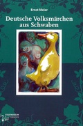 Cover: Deutsche Volksm&auml;rchen aus Schwaben - Universit&auml;tsstadt T&uuml;bingen - Stadtmuseum