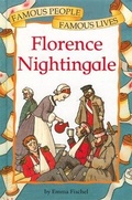 Cover: Famous People, Famous Lives: Florence Nightingale - Franklin Watts Ltd