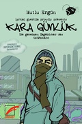 Cover: Kara G&uuml;nl&uuml;k - Unrast Verlag