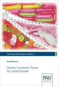 Cover: Density Functional Theory for Liquid Crystals - FAU University Press