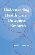 Cover: Understanding Health Care Outcomes Research - Jones and Bartlett Publishers, Inc