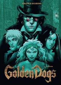 Enlarge image Cover: Golden Dogs - Panini Verlags GmbH