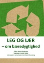 Cover: Leg og lær - Books on Demand