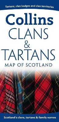 Enlarge image Cover: Clans and Tartans Map of Scotland - Collins