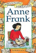 Cover: Famous People, Famous Lives: Anne Frank - Franklin Watts Ltd