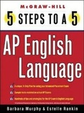 Cover: 5 Steps to a 5 AP English Language - McGraw Hill Higher Education