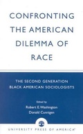 Cover: Confronting the American Dilemma of Race - University Press of America