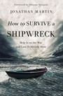 Cover: How to Survive a Shipwreck - Zondervan