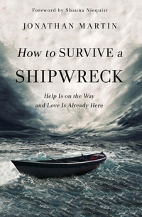 Enlarge image Cover: How to Survive a Shipwreck - Zondervan