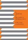 Cover: In Defense of Religious Moderation - Columbia University Press