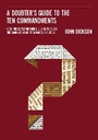 Cover: A Doubter's Guide to the Ten Commandments - Zondervan Academic