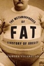 Cover: The Metamorphoses of Fat - Columbia University Press