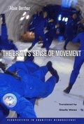 Cover: The Brain's Sense of Movement - Harvard University Press