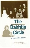 Cover: The Bakhtin Circle - Manchester University Press