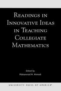Enlarge image Cover: Readings in Innovative Ideas in Teaching Collegiate Mathematics - University Press of America