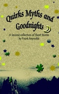 Cover: Quirks Myths and Goodnights - AuthorHouse