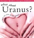Cover: What About Uranus? - UNSW Press