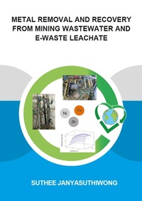 Abbildung von: Metal Removal and Recovery from Mining Wastewater and E-waste Leachate - CRC Press