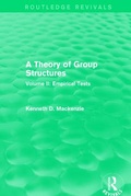 Cover: A Theory of Group Structures - Routledge