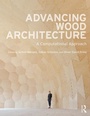 Cover: Advancing Wood Architecture - Routledge