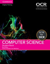 Abbildung von: GCSE Computer Science for OCR Student Book - Cambridge University Press