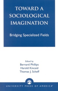 Enlarge image Cover: Toward a Sociological Imagination - University Press of America