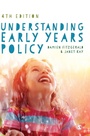 Cover: Understanding Early Years Policy - SAGE Publications Inc