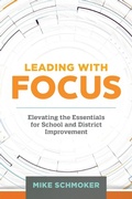Cover: Leading with Focus - Association for Supervision & Curriculum Development
