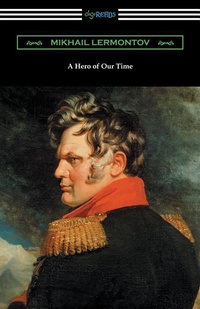 Enlarge image Cover: A Hero of Our Time (with an Introduction by George Reavey) - Digireads.com