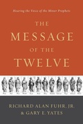 Cover: The Message of the Twelve - Broadman & Holman Publishers