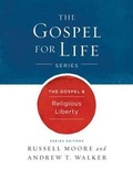Cover: The Gospel & Religious Liberty - Broadman & Holman Publishers