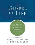 Cover: The Gospel & Same-Sex Marriage - Broadman & Holman Publishers