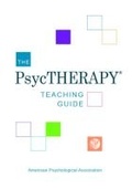 Cover: The PsycTHERAPY (R) Teaching Guide - American Psychological Association