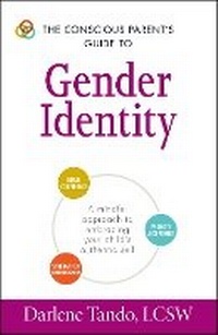 Enlarge image Cover: The Conscious Parent's Guide to Gender Identity - Adams Media Corporation