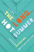 Cover: The Long, Hot Summer - Grand Central Publishing