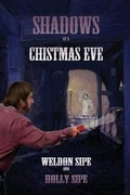 Cover: Shadows of a Christmas Eve - Dog Ear Publishing