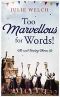 Cover: Too Marvellous For Words - Simon & Schuster Ltd