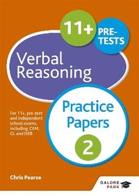 Enlarge image Cover: 11+ Verbal Reasoning Practice Papers 2 - Galore Park Publishing Ltd