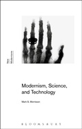 Cover: Modernism, Science, and Technology - Bloomsbury Academic
