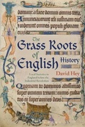 Cover: The Grass Roots of English History - Bloomsbury Academic