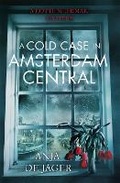 Cover: A Cold Case in Amsterdam Central - Constable
