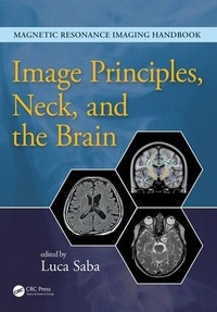 Enlarge image Cover: Image Principles, Neck, and the Brain - CRC Press