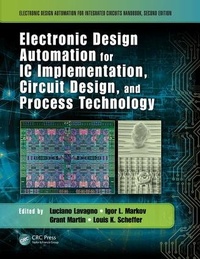 Enlarge image Cover: Electronic Design Automation for IC Implementation, Circuit Design, and Process Technology - CRC Press