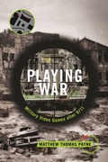 Cover: Playing War - New York University Press