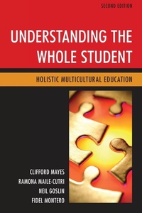 Enlarge image Cover: Understanding the Whole Student - Rowman & Littlefield Publishers